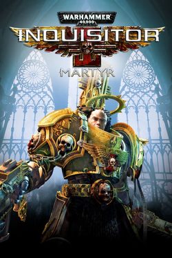 Обзор Warhammer 40,000: Inquisitor - Martyr Обзор Warhammer 40,000: Inquisitor - Martyr