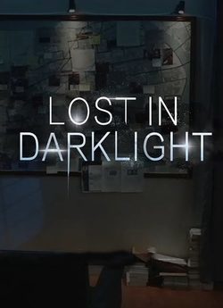Обзор Lost in Darklight