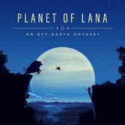 Обзор Planet of Lana Обзор Planet of Lana
