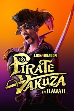 Обзор Like a Dragon: Pirate Yakuza in Hawaii Обзор Like a Dragon: Pirate Yakuza in Hawaii